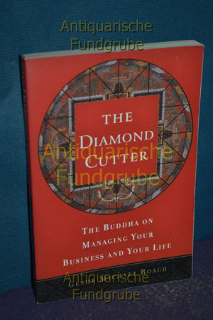The Diamond Cutter: The Buddha On Managing Your Business And Your Life,Used