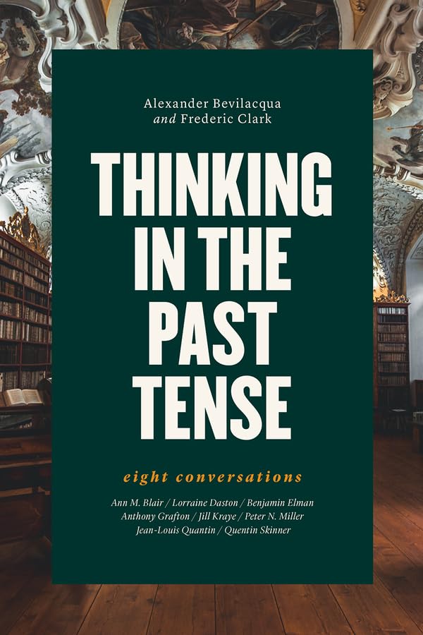 Thinking in the Past Tense: Eight Conversations,Used