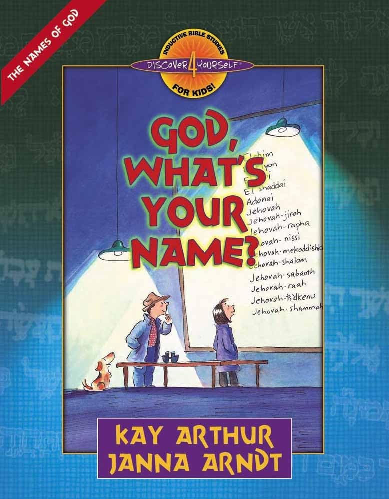 God, What's Your Name? (Discover 4 Yourself Inductive Bible Studies for Kids),Used