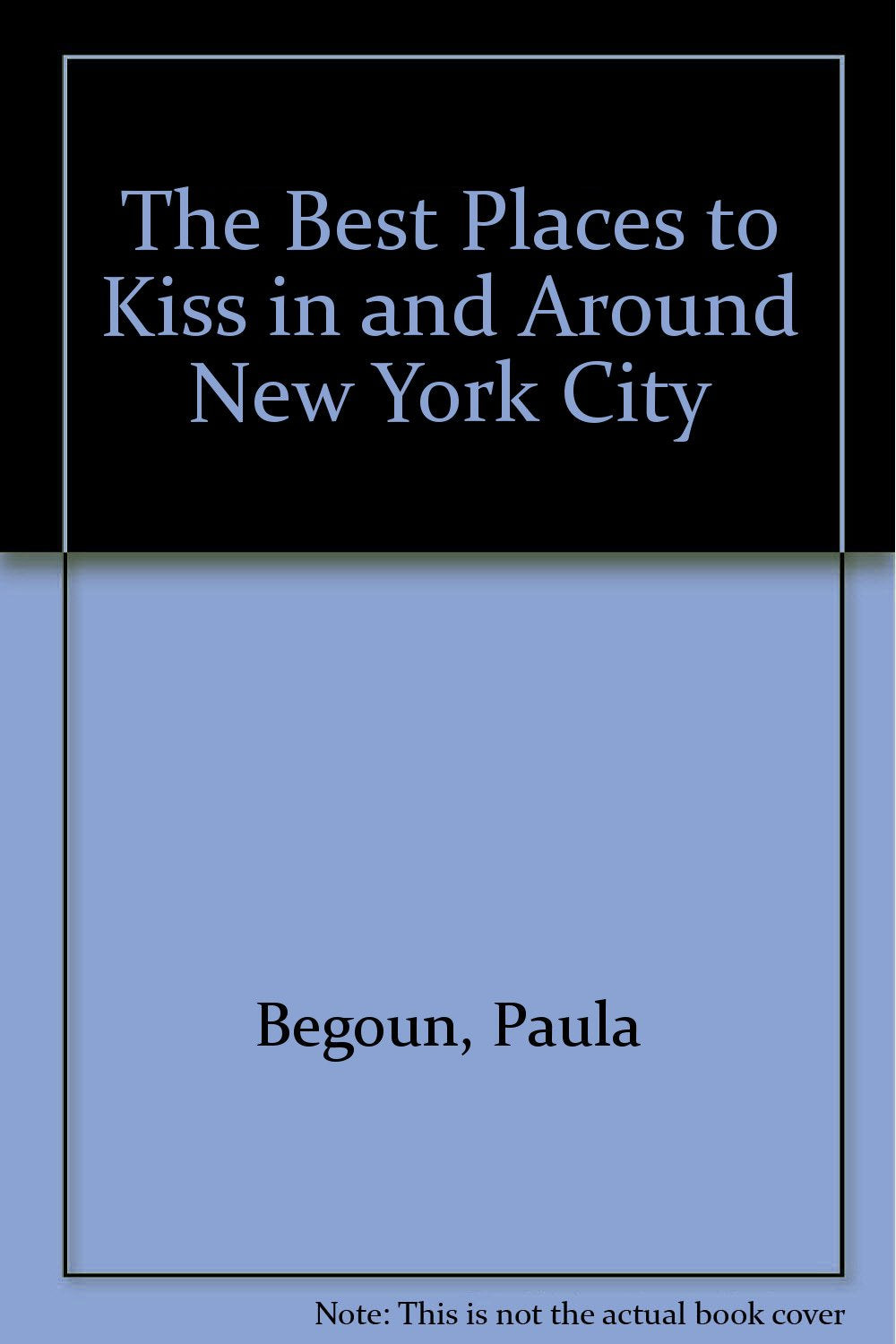 The Best Places to Kiss in and Around New York City,Used