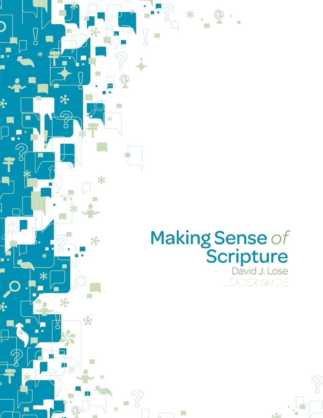 Making Sense Of Scripture Leader Guide,Used