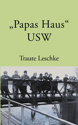 Papas Haus USW: Ein kleines SchleswigHolsteinKaleidoskop (German Edition),Used