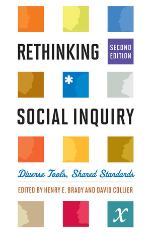 Rethinking Social Inquiry: Diverse Tools, Shared Standards,Used