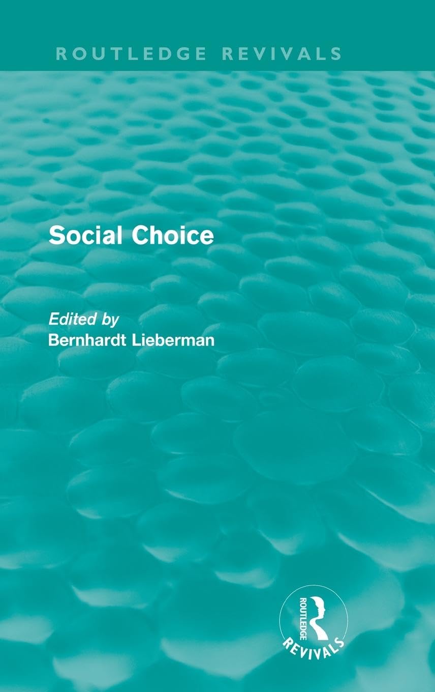 Social Choice (Routledge Revivals),New