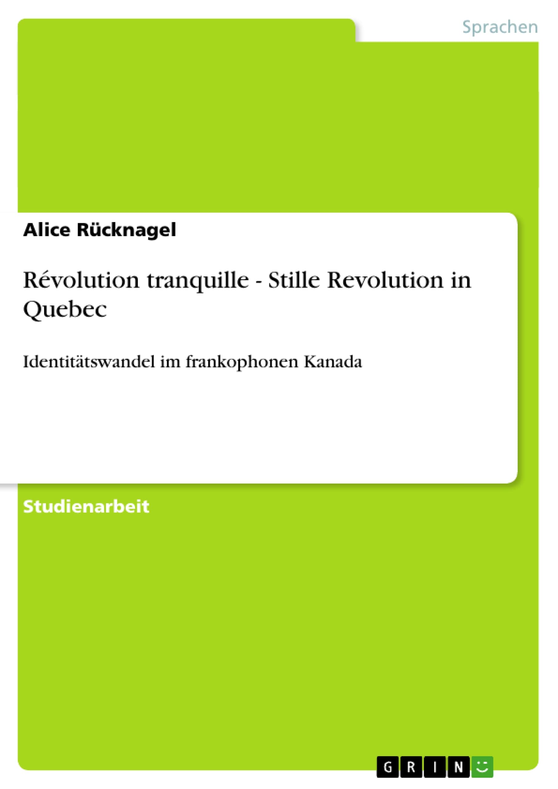 Rvolution Tranquille  Stille Revolution In Quebec (German Edition),Used