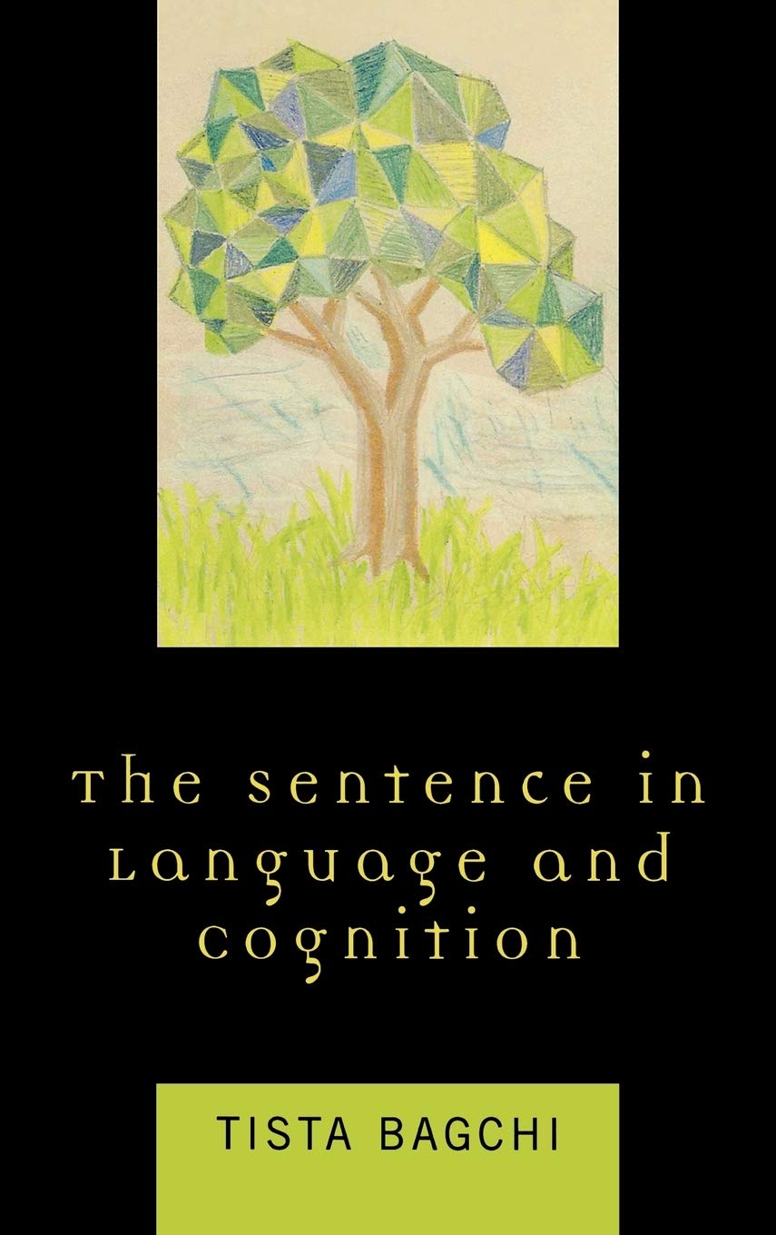 The Sentence in Language and Cognition,Used