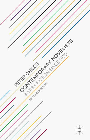 Contemporary Novelists: British Fiction since 1970,Used