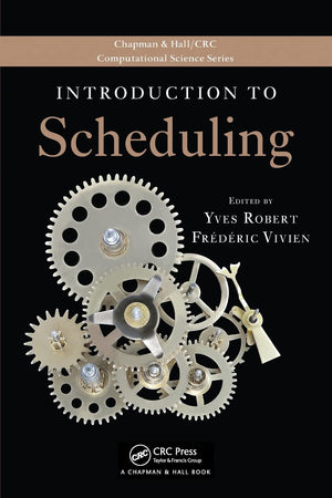 Introduction to Scheduling (Chapman & Hall/CRC Computational Science),Used
