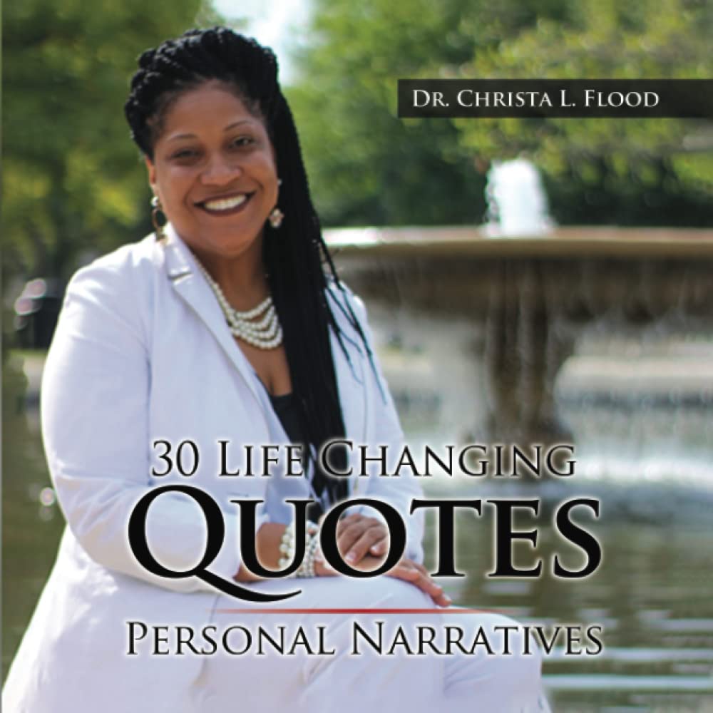 30 Life Changing Quotes: Personal Narratives,Used