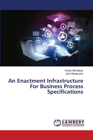 An Enactment Infrastructure For Business Process Specifications,Used