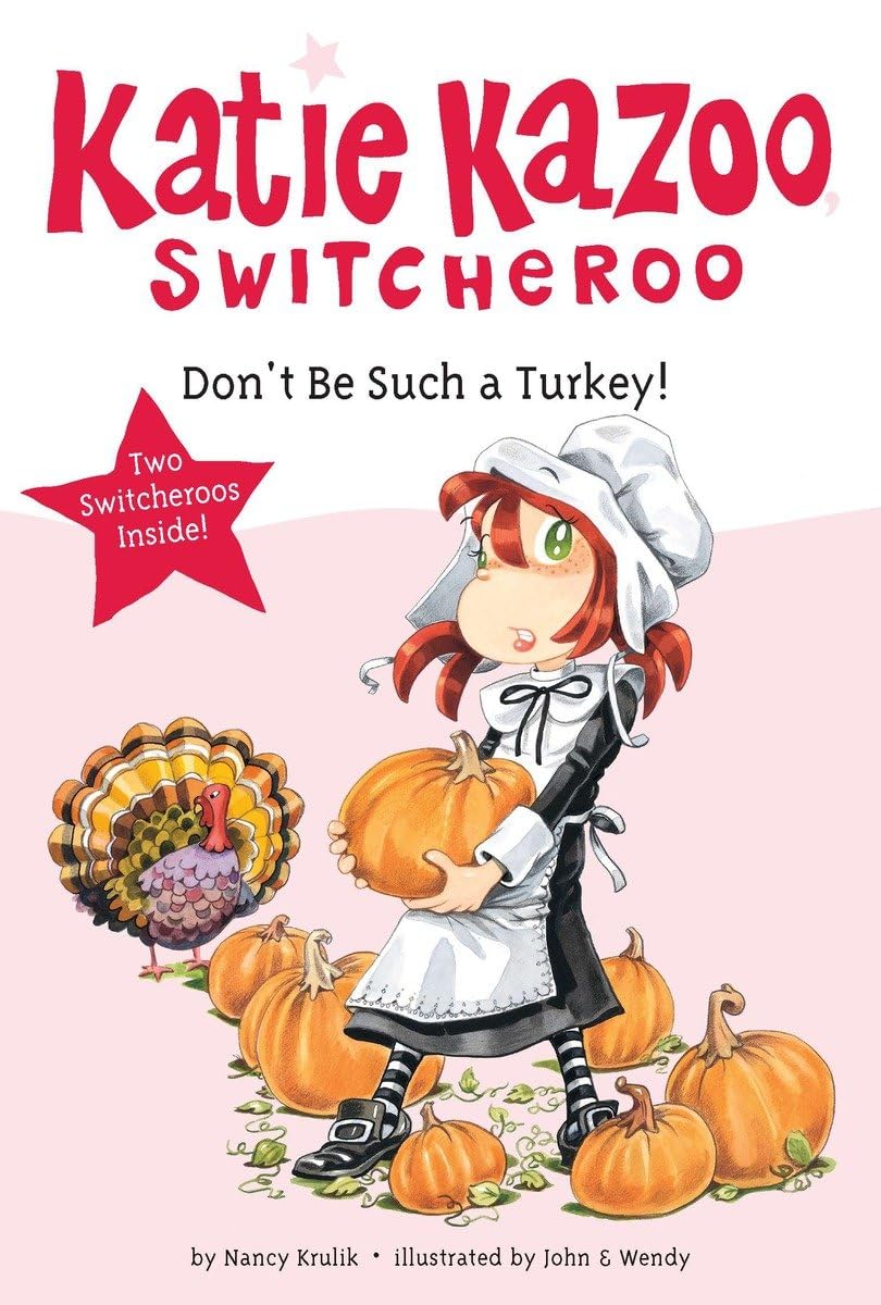 Don't Be Such a Turkey! (Katie Kazoo, Switcheroo),Used