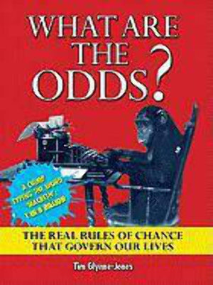 What Are the Odds?: The Real Rules of Change That Govern Our Lives,Used