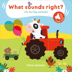 What Sounds Right?  Farm Animals
