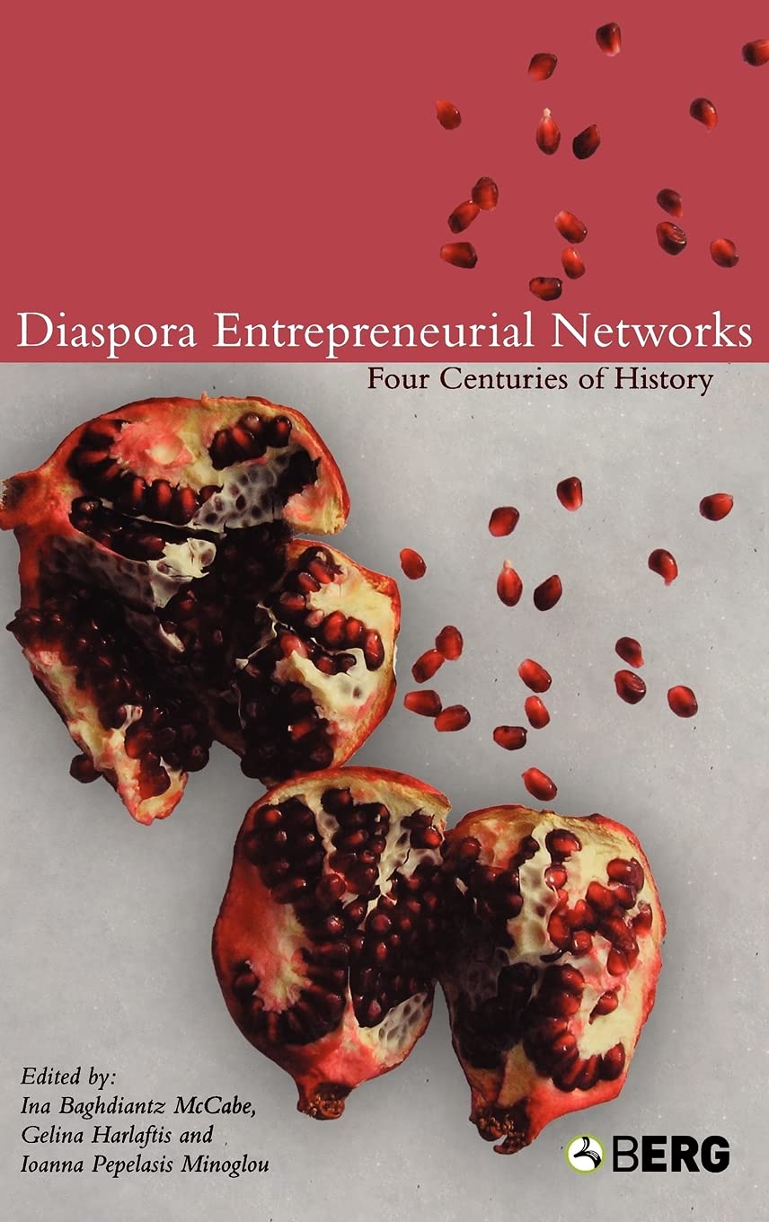Diaspora Entrepreneurial Networks: Four Centuries of History (Business, Culture and Change),Used