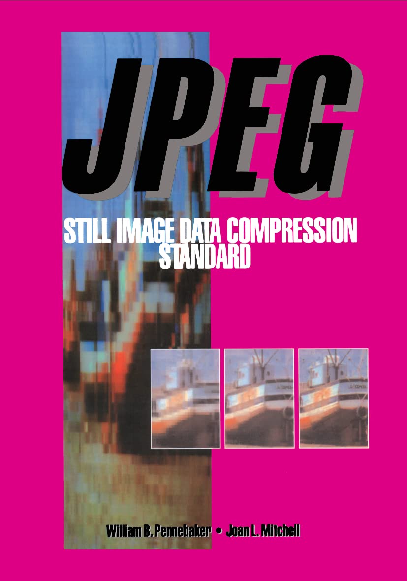 JPEG: Still Image Data Compression Standard (Digital Multimedia Standards S),Used