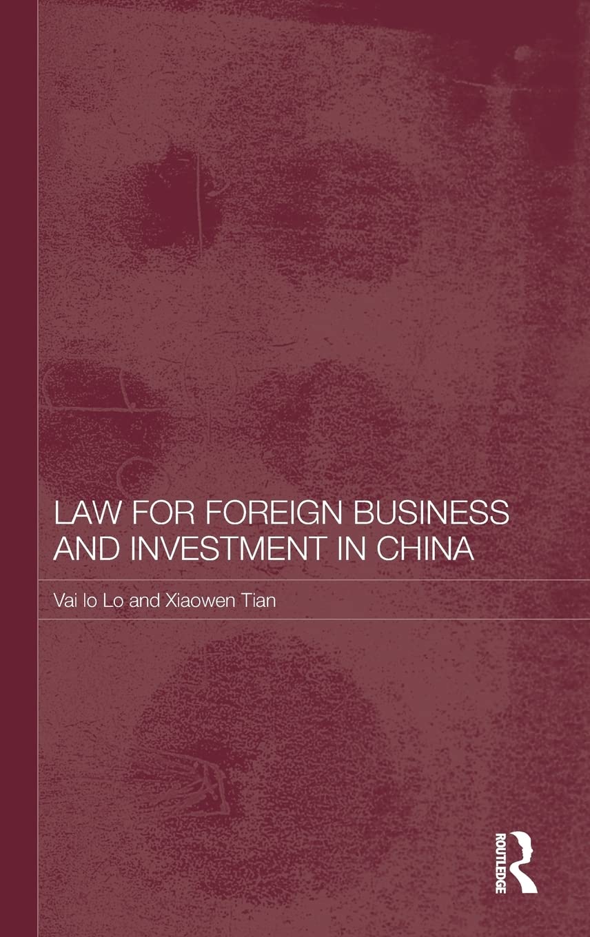 Law For Foreign Business And Investment In China