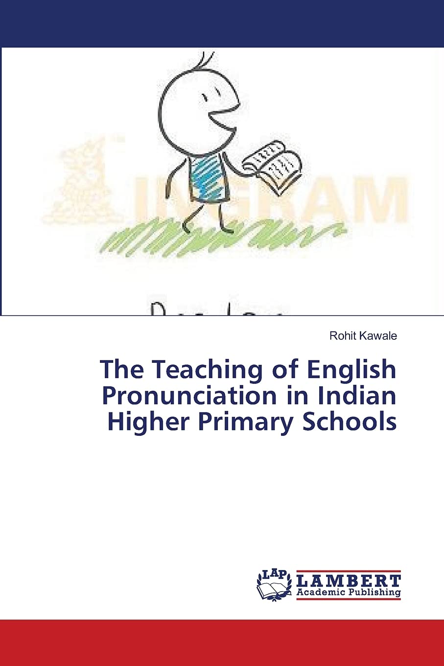 The Teaching of English Pronunciation in Indian Higher Primary Schools,Used
