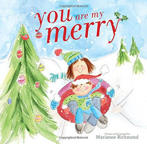You Are My Merry: A Sweet Winter Book For Kids (Christmas Books For Children),Used