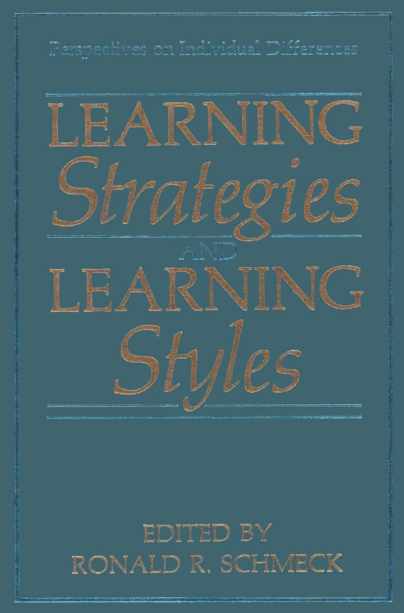 Learning Strategies and Learning Styles (Perspectives on Individual Differences),New