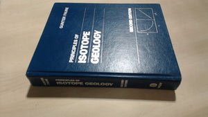 Principles of Isotope Geology, 2nd Edition,Used
