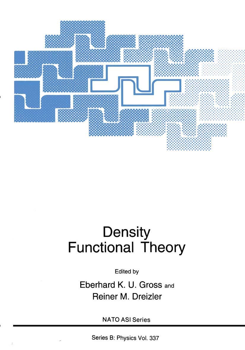 Density Functional Theory (NATO Science Series B:, 337),Used