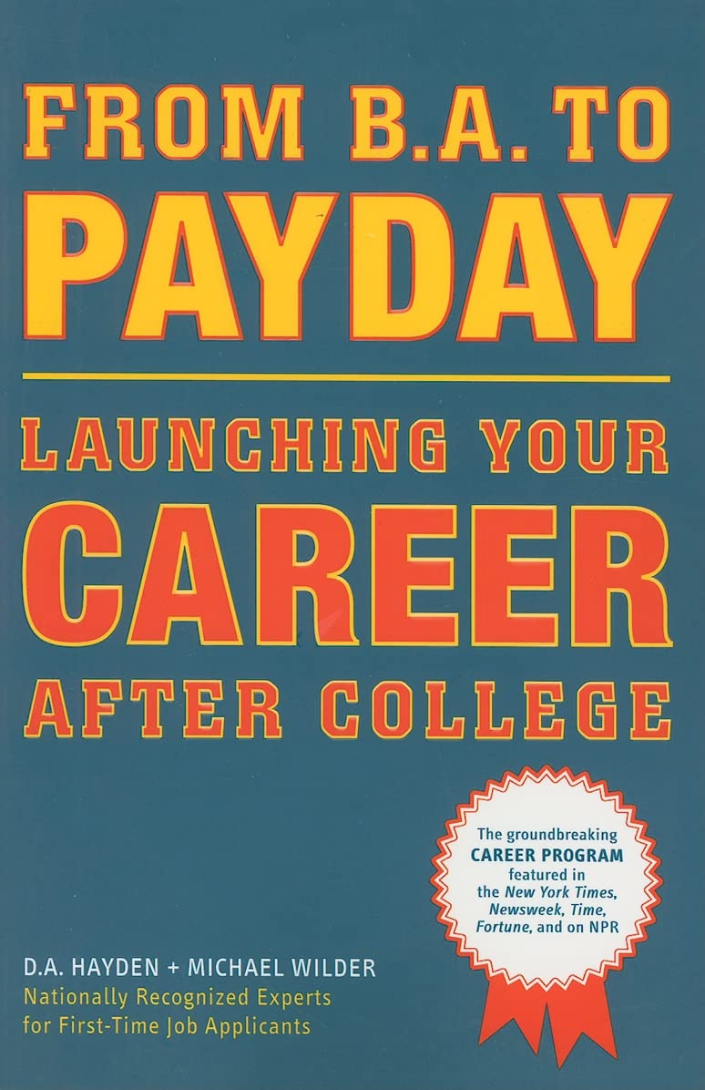 From B.A. To Payday: Launching Your Career After College