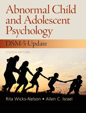 Abnormal Child And Adolescent Psychology With Dsmv Updates (8Th Edition)