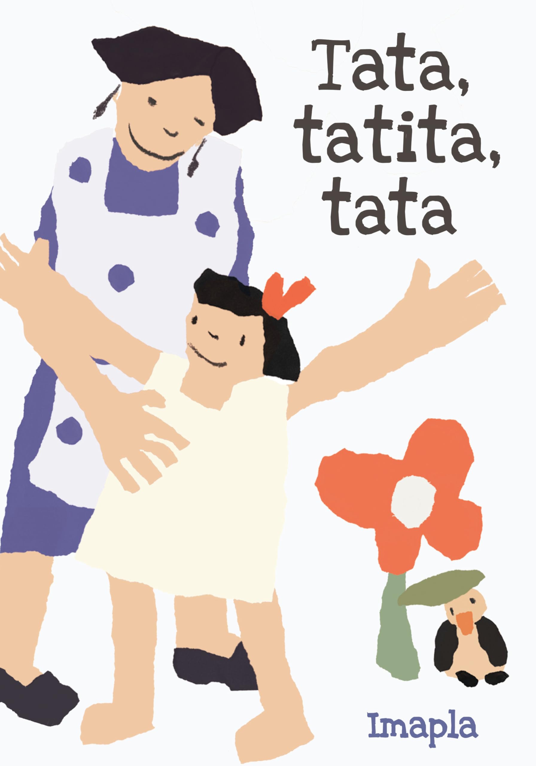 Tata, Tatita, Tata (Spanish Edition),Used