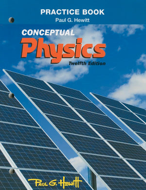 Practice Book for Conceptual Physics,Used