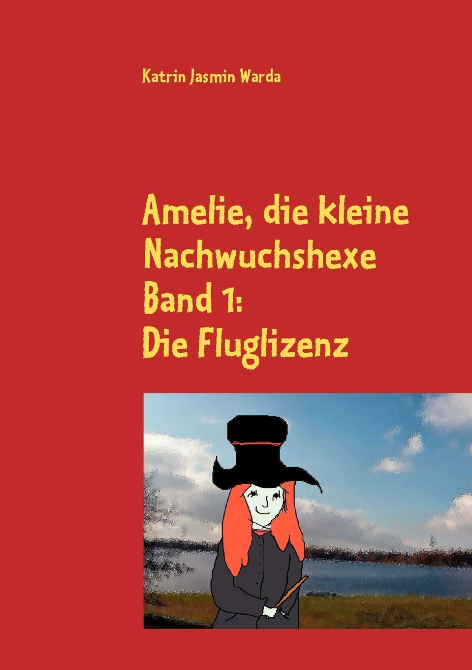 Amelie, die kleine Nachwuchshexe: Band 1: Die Fluglizenz (German Edition),Used