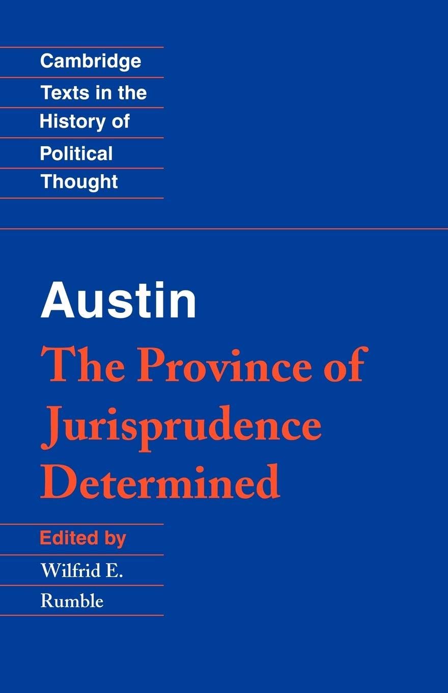 Austin: The Province of Jurisprudence Determined (Cambridge Texts in the History of Political Thought),Used