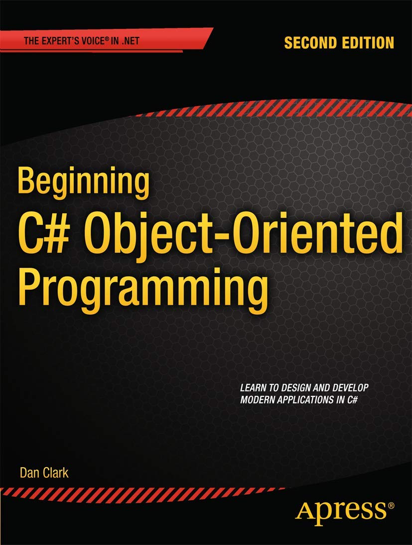 Beginning C# ObjectOriented Programming (Expert's Voice in .NET),Used