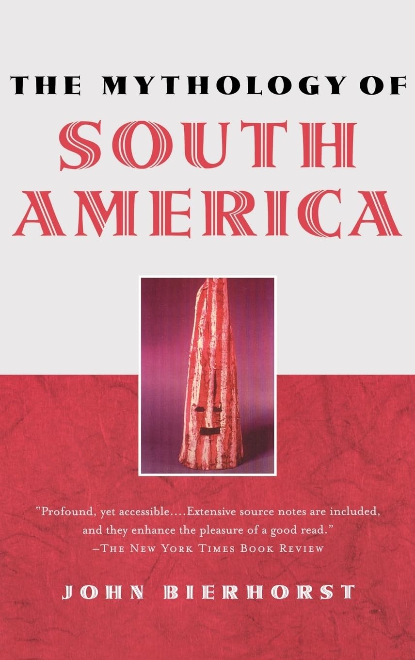 The Mythology of South America,Used