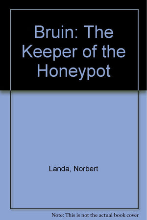 Bruin: The Keeper of the Honeypot,Used