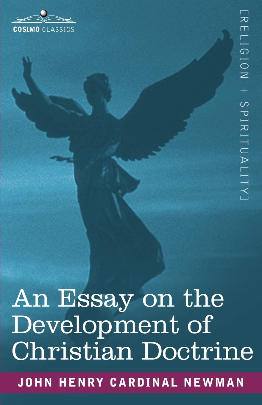 An Essay on the Development of Christian Doctrine,Used