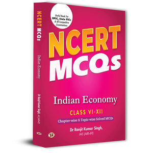 Ncert Mcqs Indian Economy Class 6 To 12 Useful Book For Upsc, State Pscs & All Competitive Exam Chapter-Wise And Topic-Wise Solved Paper 2025