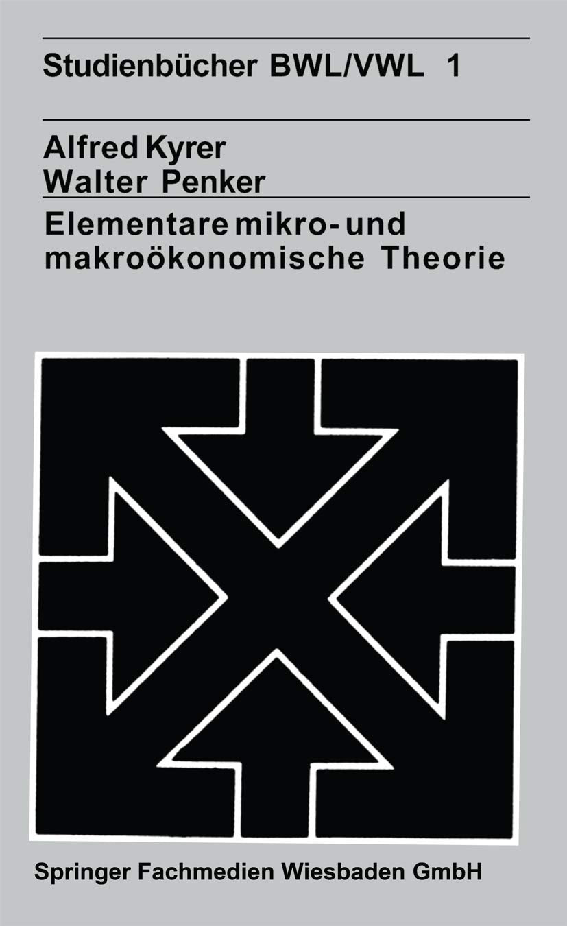 Elementare mikro und makrokonomische Theorie (German Edition),Used