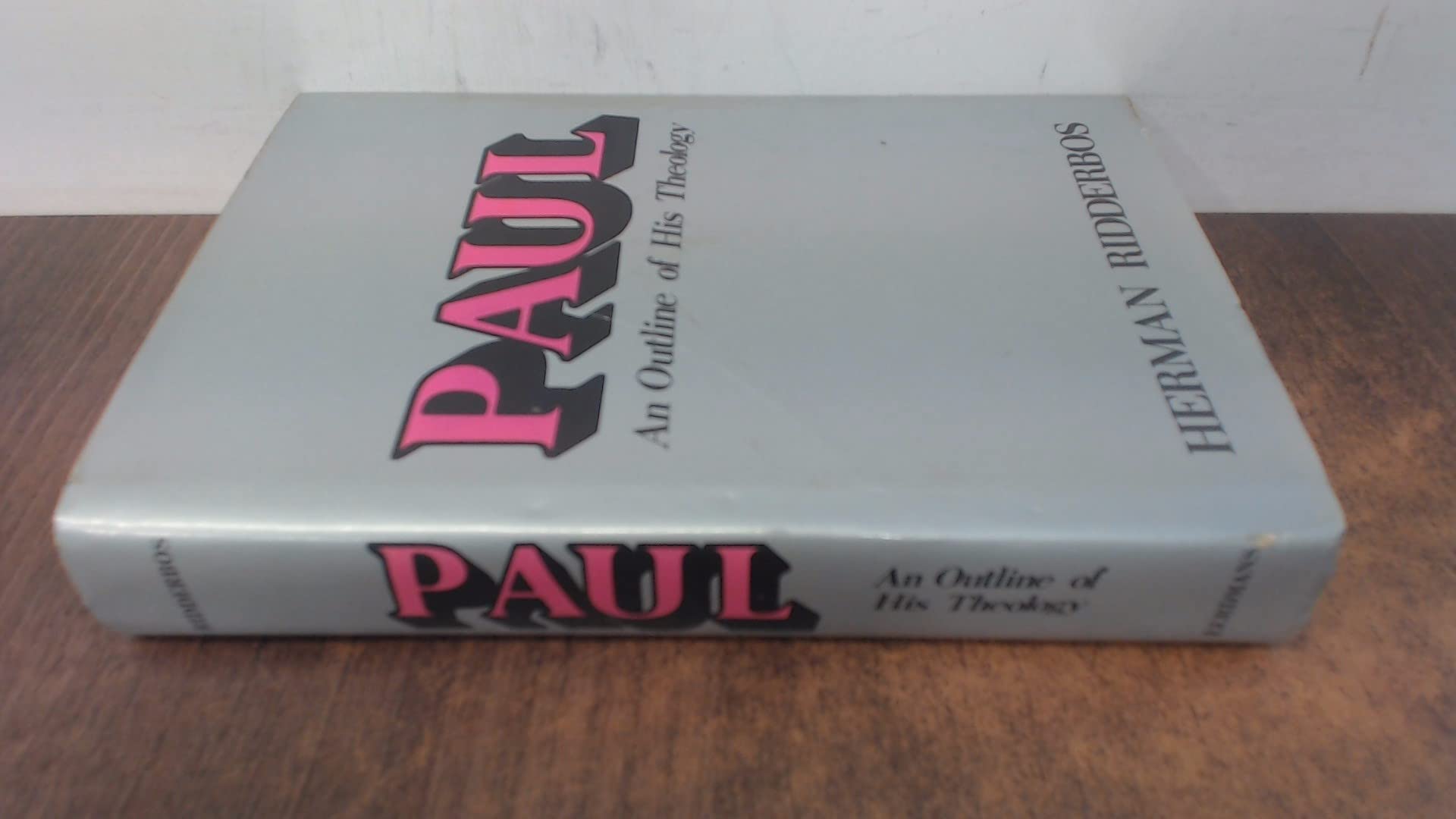 Paul: An Outline Of His Theology (English And Dutch Edition),Used