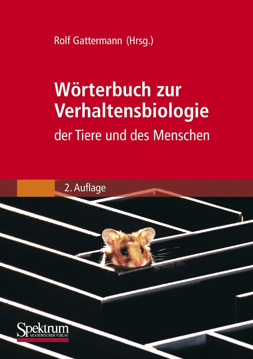 Wrterbuch zur Verhaltensbiologie der Tiere und des Menschen (German Edition),Used