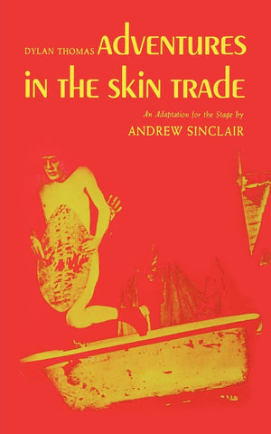 Adventures In The Skin Trade,New