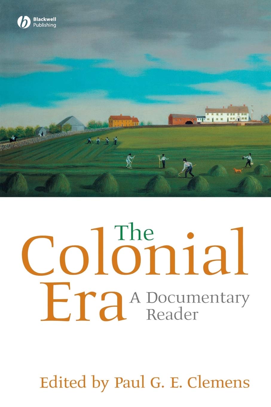 The Colonial Era,New