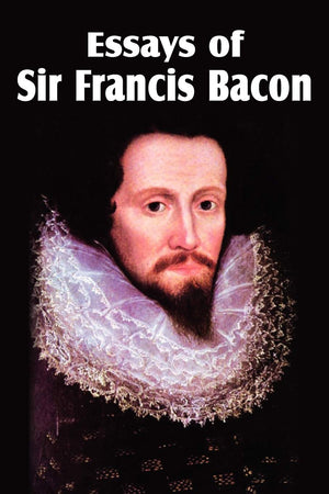 Essays Of Sir Francis Bacon,Used