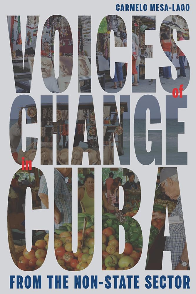 Voices of Change in Cuba from the NonState Sector (Pitt Latin American Series),Used