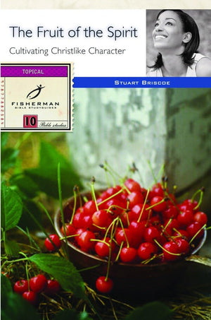 The Fruit of the Spirit: Cultivating Christlike Character (Fisherman Bible Studyguide Series),Used
