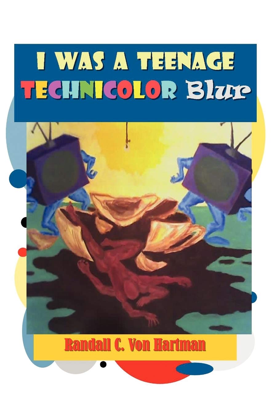 I WAS A TEENAGE TECHNICOLOR Blur,Used