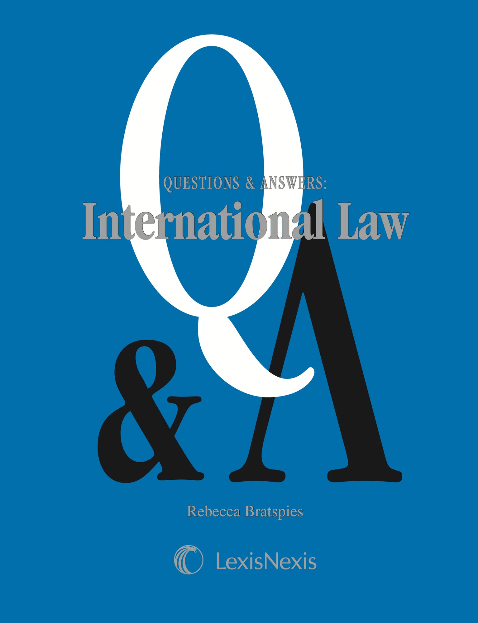 Questions & Answers: International Law (Questions & Answers Series),Used