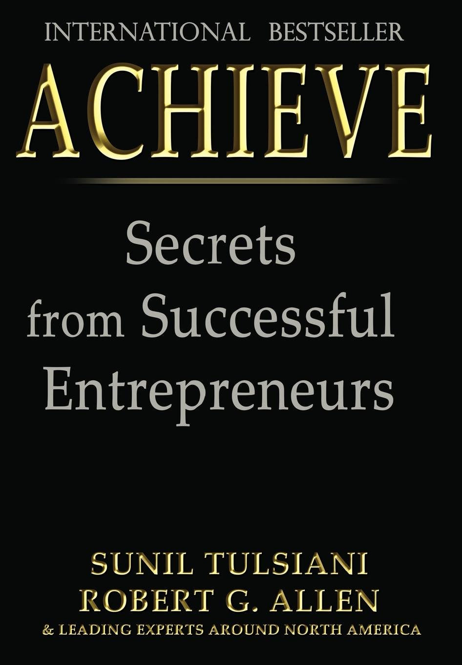 ACHIEVE: Secrets from Successful Entrepreneurs,Used