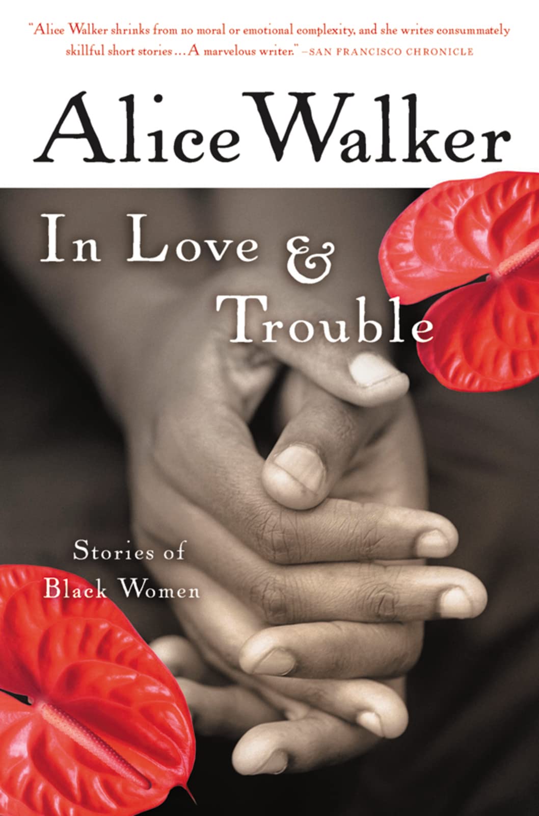 In Love & Trouble: Stories Of Black Women