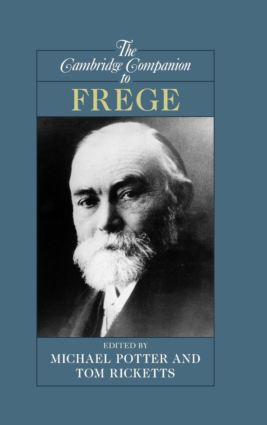 The Cambridge Companion to Frege (Cambridge Companions to Philosophy),Used