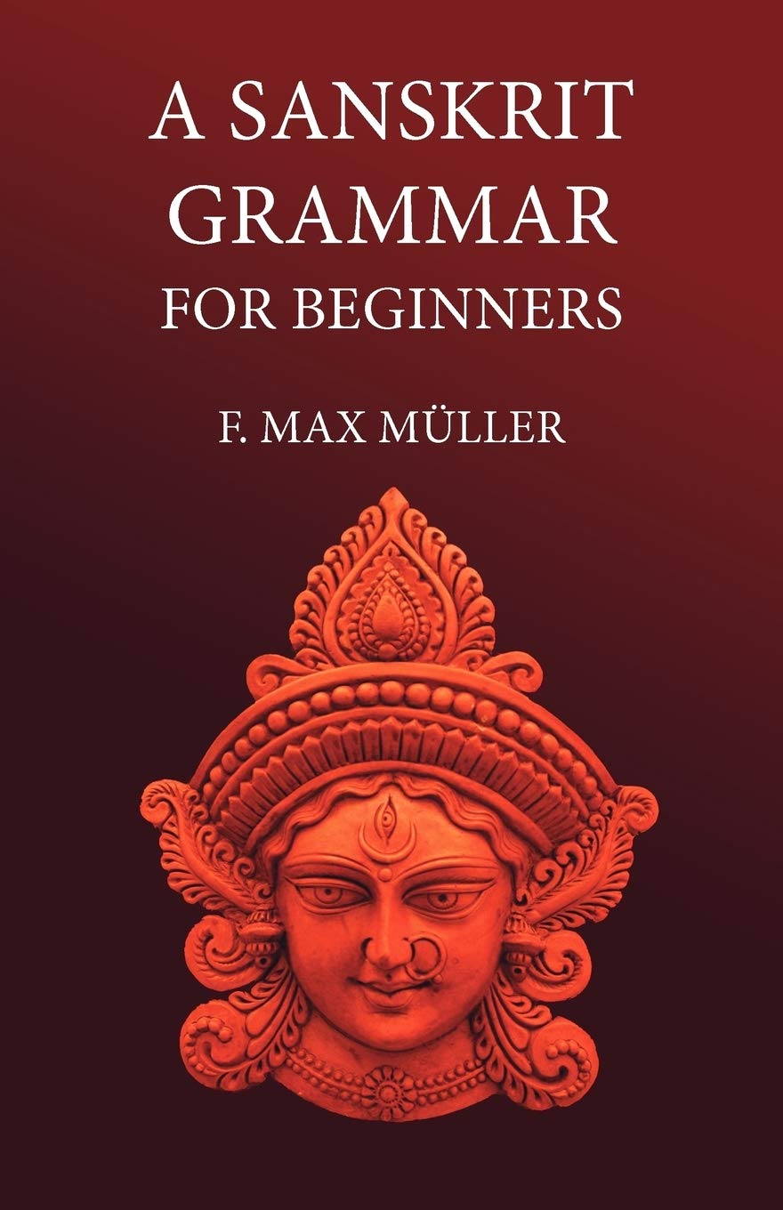 A Sanskrit Grammar For Beginners,Used